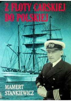 Z floty carskiej do polskiej