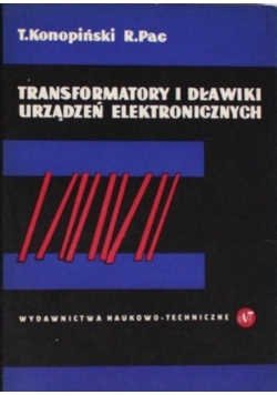 Transformatory i dławiki urządzeń elektronicznych