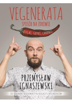 Vegenerata sposób na zdrowie