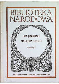 Biblioteka narodowa Idee programowe romantyków polskich
