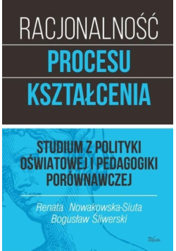 Racjonalność procesu kształcenia