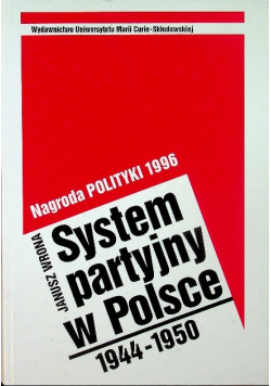 System partyjny w  Polsce 1944 - 1950