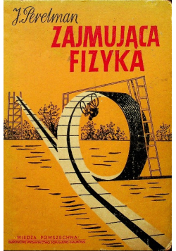 Zajmująca fizyka