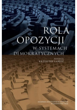 Rola opozycji w systemach demokratycznych