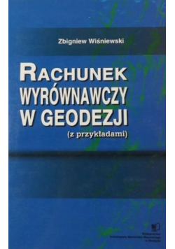 Rachunek wyrównawczy w geodezji (z przykładami)