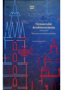 Niematerialne dziedzictwo miasta