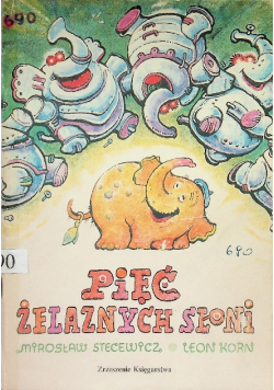 Pięć żelaznych słoni