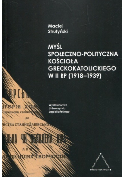 Myśl społeczno-polityczna Kościoła Greckiego w II RP 1918 - 1939