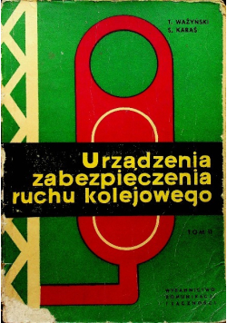 Urządzenia zabezpieczenia ruchu kolejowego