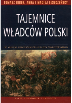 Tajemnice władców Polski
