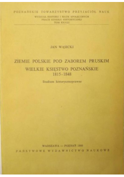 Ziemie Polskie Pod Zaborem Pruskim