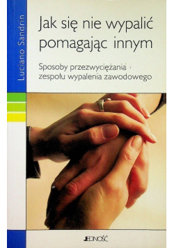 Jak się nie wypalić pomagając innym