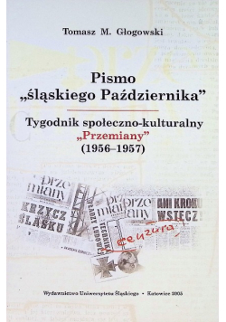 ,,Pismo śląskiego Października" Tygodnik społeczno-kulturalny ,,Przemiany" ( 1956 - 1957 ) Nr 2375 / 05
