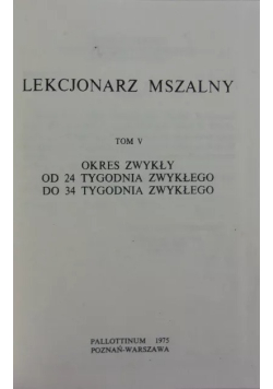 Lekcjonarz mszalny Tom V