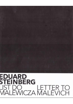 Eduard Steinberg. List do Malewicza