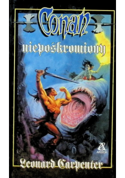 Opowieści o Conanie Tom 52 Conan nieposkromiony
