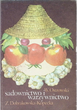 Sadownictwo i warzywnictwo