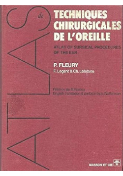 Techniques chirurgicales de l oreille