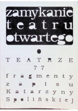 Zamykanie teatru otwartego