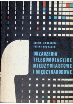 Urządzenia telekomutacyjne międzymiastowe i międzynarodowe