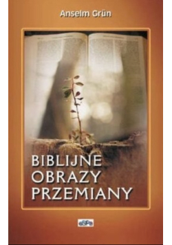 Biblijne obrazy przemiany