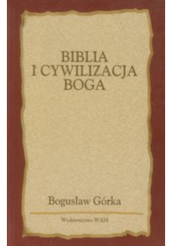 Biblia i cywilizacja Boga