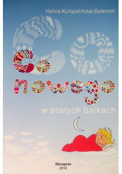 Co nowego w starych bajkach