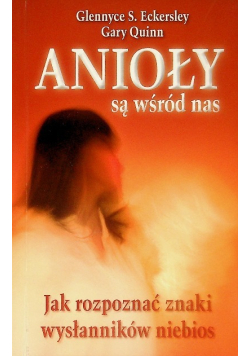 Anioły są wśród nas