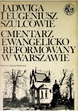 Cmentarz Ewangelicko Reformowany w Warszawie