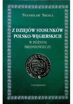 Z dziejów stosunków Polsko Węgierskich
