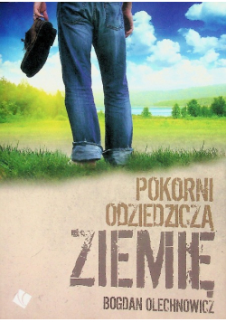 Pokorni odziedziczą ziemię