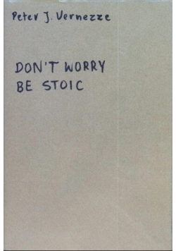 Dont Worry Be Stoic