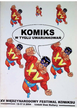 Komiks w tyglu uwarunkowań