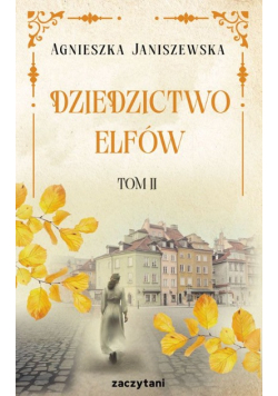 Dziedzictwo elfów Tom 2