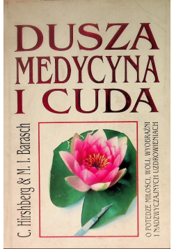 Dusza medycyna i cuda