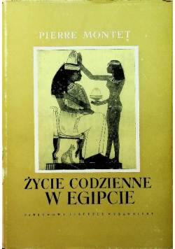 Życie codzienne w Egipcie