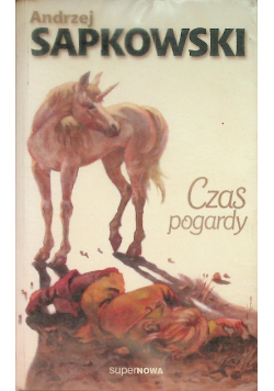 Wiedźmin Tom 2 Czas pogardy