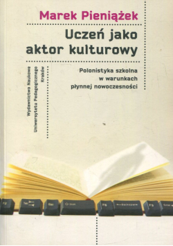 Uczeń jako aktor kulturowy