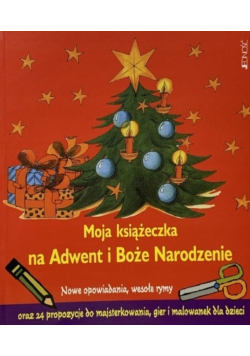 Moja książeczka na adwent i boże narodzenie