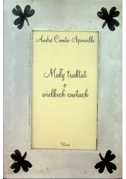 Mały traktat o wielkich cnotach