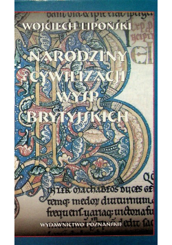 Narodziny cywilizacji Wysp Brytyjskich