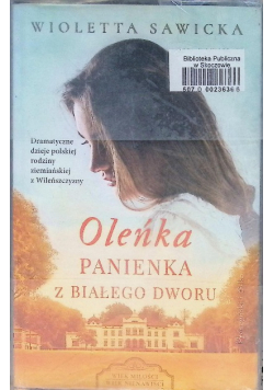 Oleńka Panienka z Białego Dworu