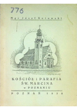 Kościół i parafia św. Marcina w Poznaniu 1938 r