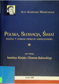 Polska Słowacja Świat rodzina - wybrane problemy współczesności