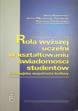 Rola wyższej uczelni w kształtowaniu świadomości studentów