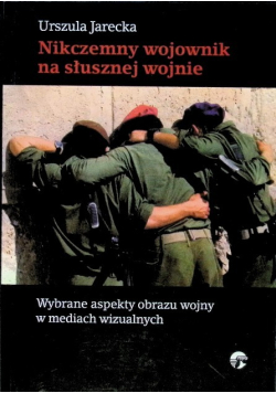 Nikczemny wojownik na słusznej wojnie