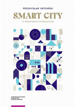 Smart city w przestrzeni informacyjnej