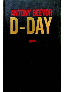 D Day Bitwa o Normandię