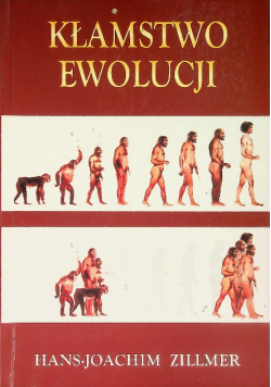 Kłamstwo ewolucji
