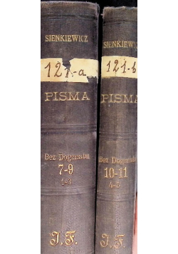 Pisma Henryka Sienkiewicza Tom 7 do 11